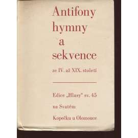 Antifony, hymny a sekvence ze IV. až XIX. století
