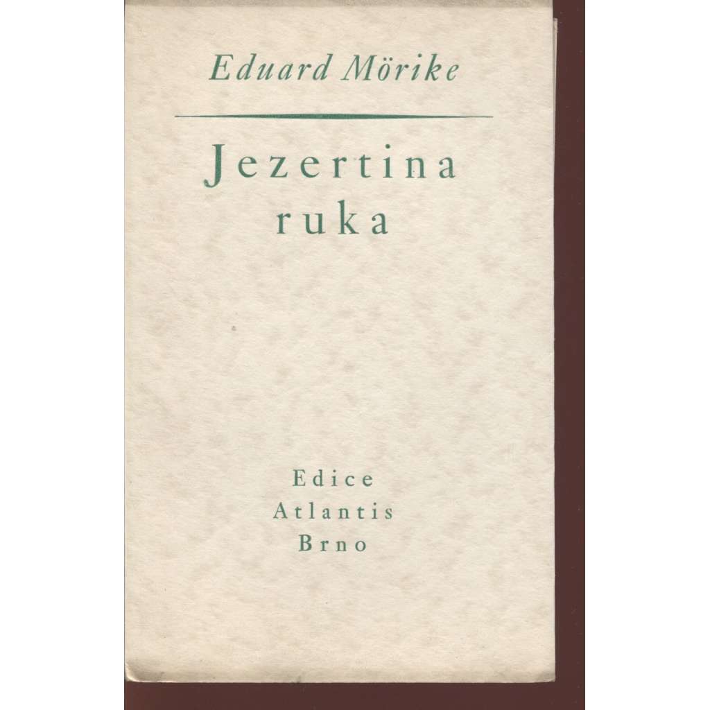 Jezertina ruka (edice Atlantis)