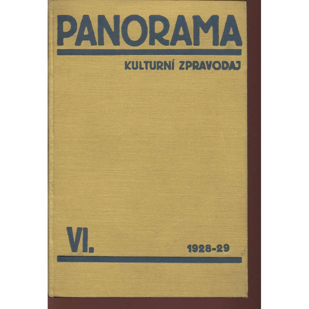 Panorama, roč. VI. (1928-1929) -  (Zpravodaj Družstevní práce)