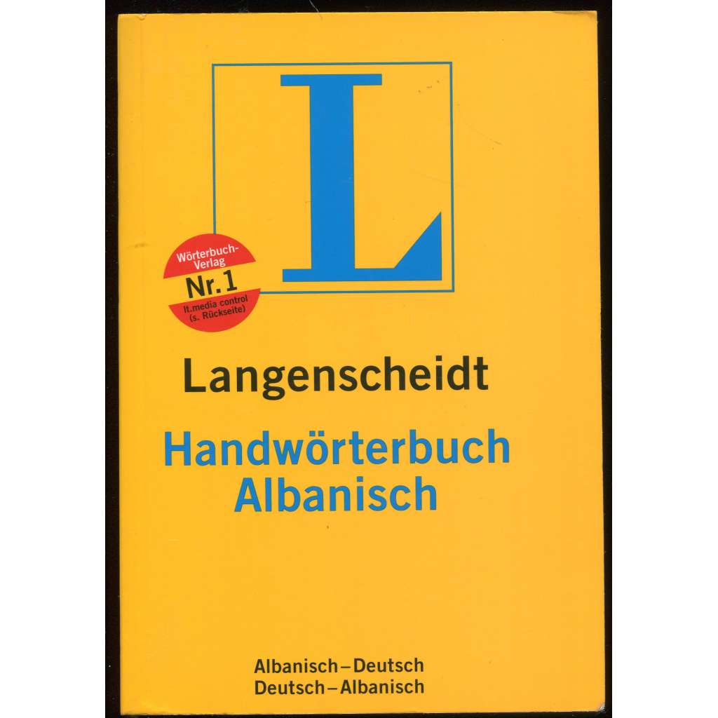 Langenscheidt Handwörterbuch Albanisch. Teil I. Albanisch-Deutsch; Teil II. Deutsch-Albanisch