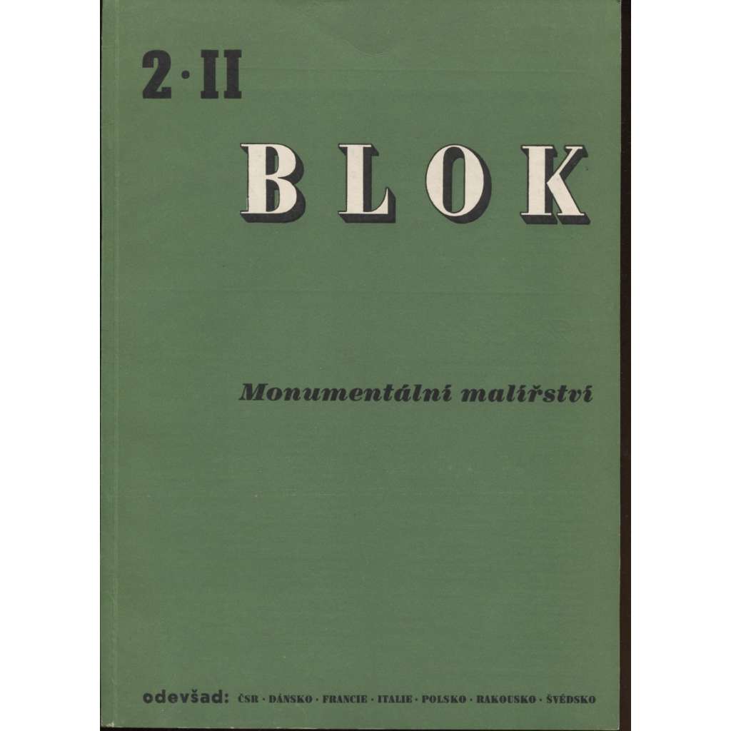 Blok - časopis pro umění, roč. II., číslo 2/1947. Monumentalní malířství