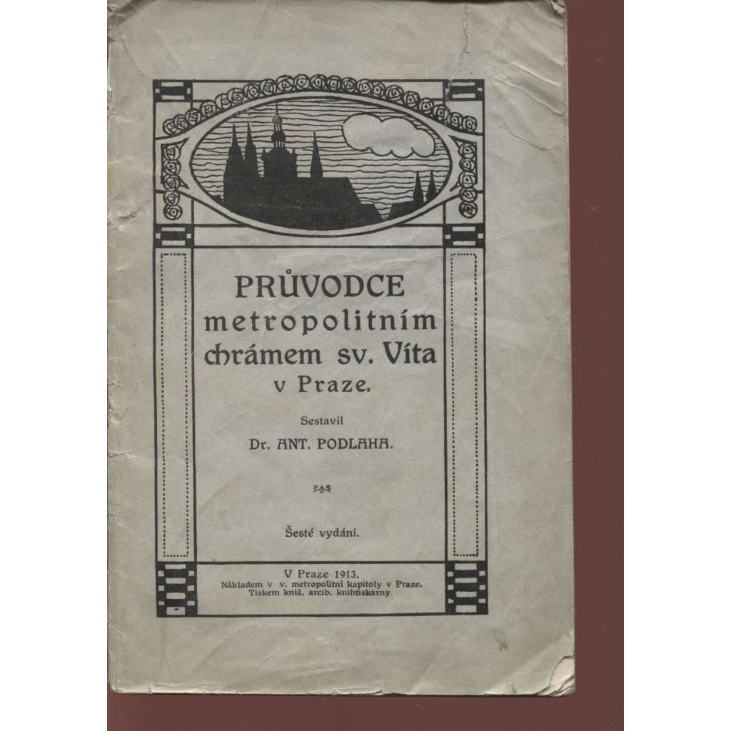 Průvodce metropolitním chrámem sv. Víta v Praze