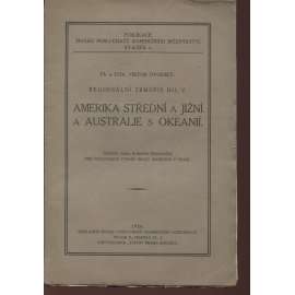 Regionální zeměpis, díl V. Amerika střední a jižní a Australie s Okeanií