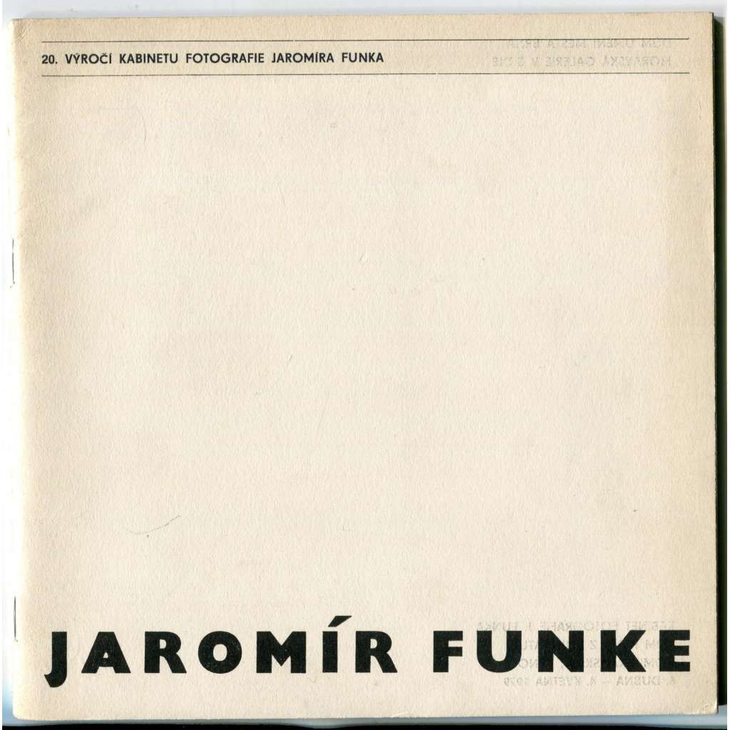Jaromír Funke. 20. výročí Kabinetu fotografie Jaromira Funka