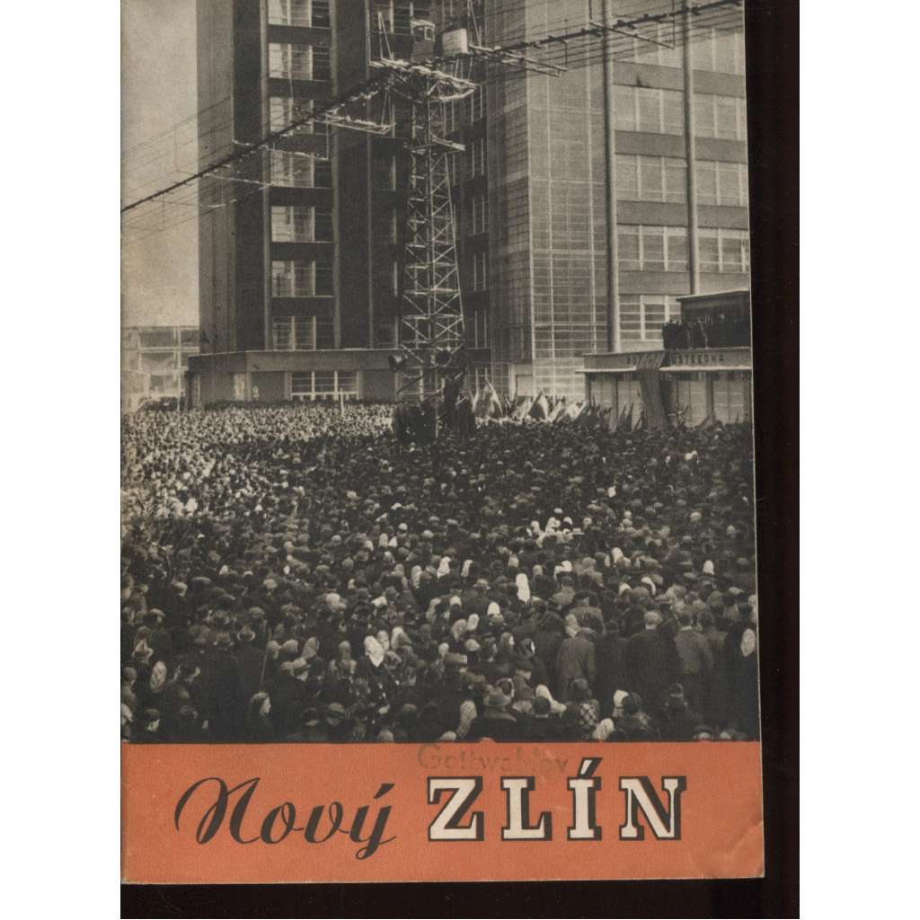 Nový Zlín (Gottwaldov) - Baťa 1948, tisk Neubert