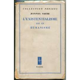 L'Existentialisme est un humanisme [= Collection Pensées]