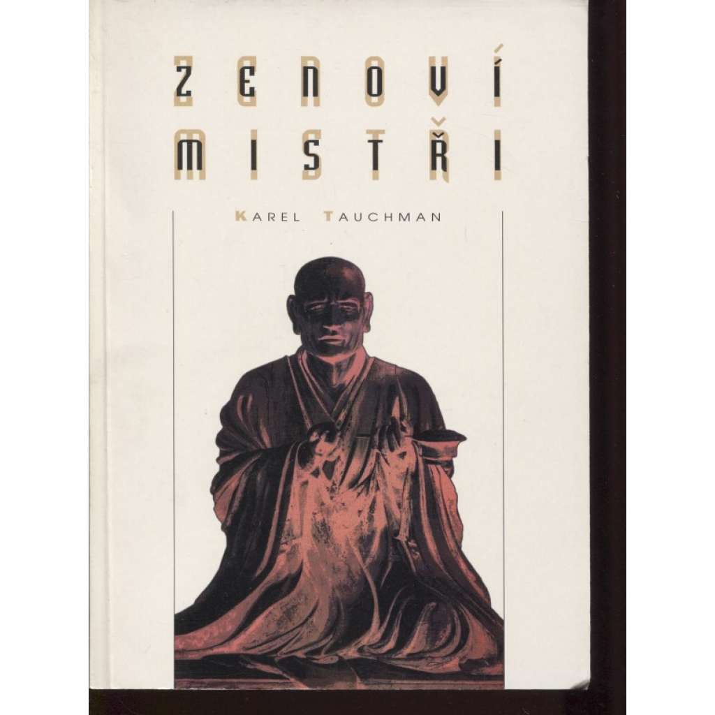 Zenoví mistři Zenoví mistři