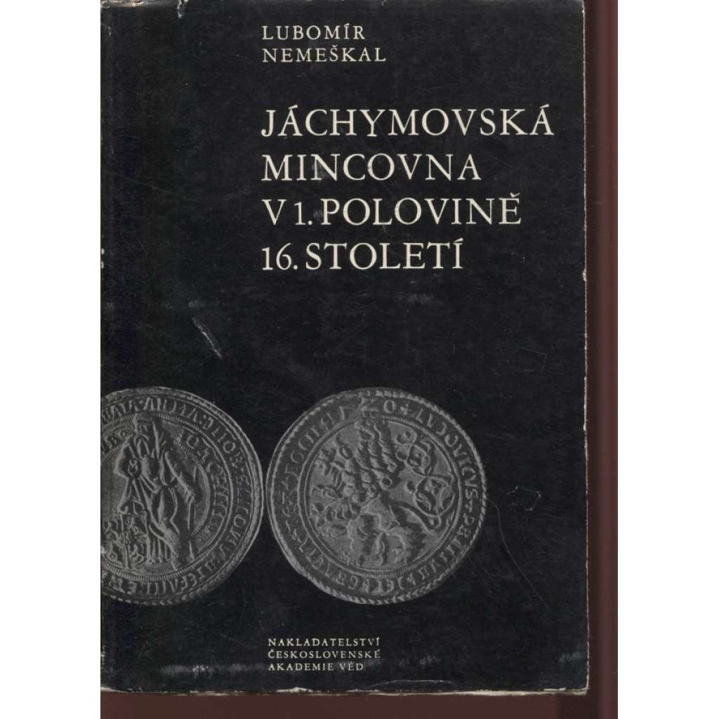 Jáchymovská mincovna v první polovině 16. století (1519/20-1561)