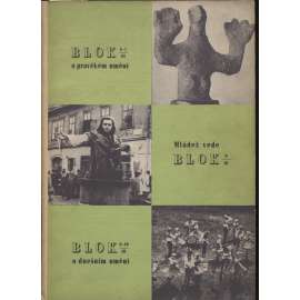 Blok - časopis pro umění, roč. III., číslo 6-10/1949. O pravěkém umění. Mládež vede. O dnešním umění