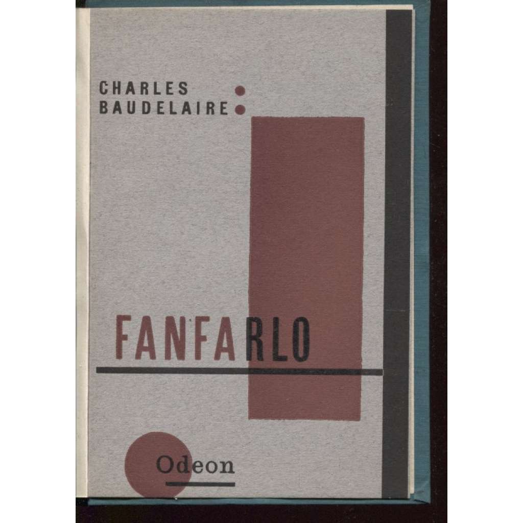 Fanfarlo (typograficky upravil Karel Teige, obálka je vevázána)