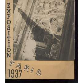 Exposition Paris 1937. Mezinárodní výstava umění a techniky