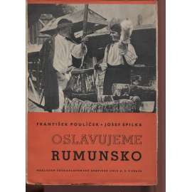 Oslavujeme Rumunsko