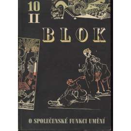 Blok - časopis pro umění, roč. II., číslo 10/1948. O společenské funkci umění