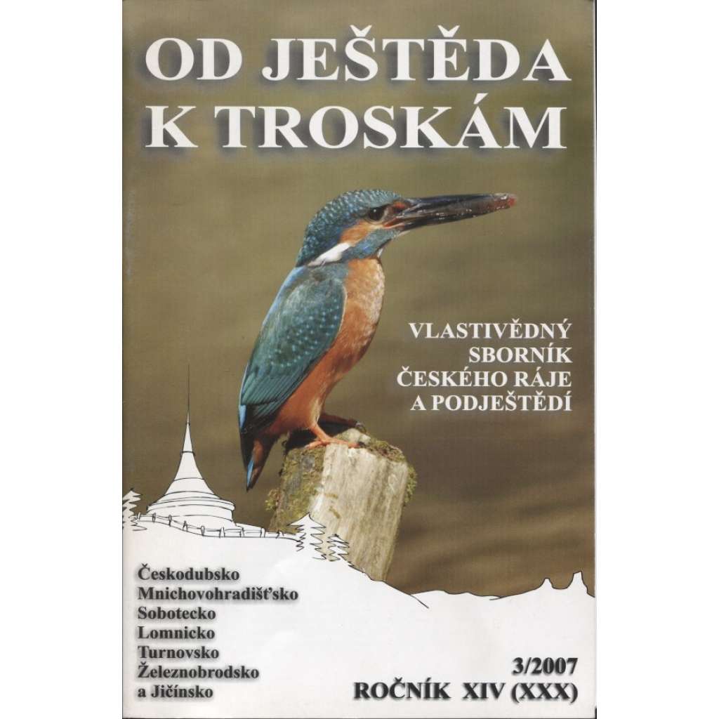 Od Ještěda k Troskám, 3/2007, ročník XIV. (XXX.)