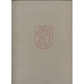 Karel starší z Žerotína - První list městu Přerovu z r. 1600 (Přerov 1934)