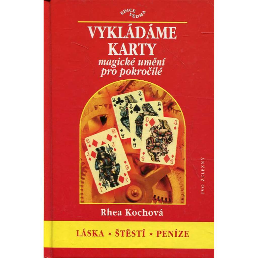 Vykládáme karty – magické umění pro pokročilé