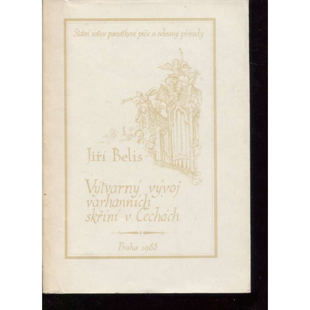 Výtvarný vývoj varhanních skříní v Čechách [ varhany ]