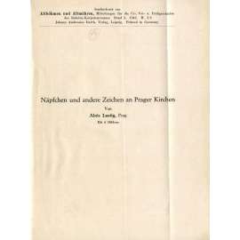 Näpfchen und andere Zeichen an Prager Kirchen. Sonderdruck aus Altböhmen und Altmähren; Das Necrolog des Minoritenklosters in Olmütz; Das älteste Totenbuch des Praemonstratenser-Chorfrauenstiftes Chotieschau (1200-1640) [Praha; Olomouc; Chotěšov]