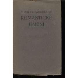Romantické umění (Knihy dobrých autorů, sv. 77)