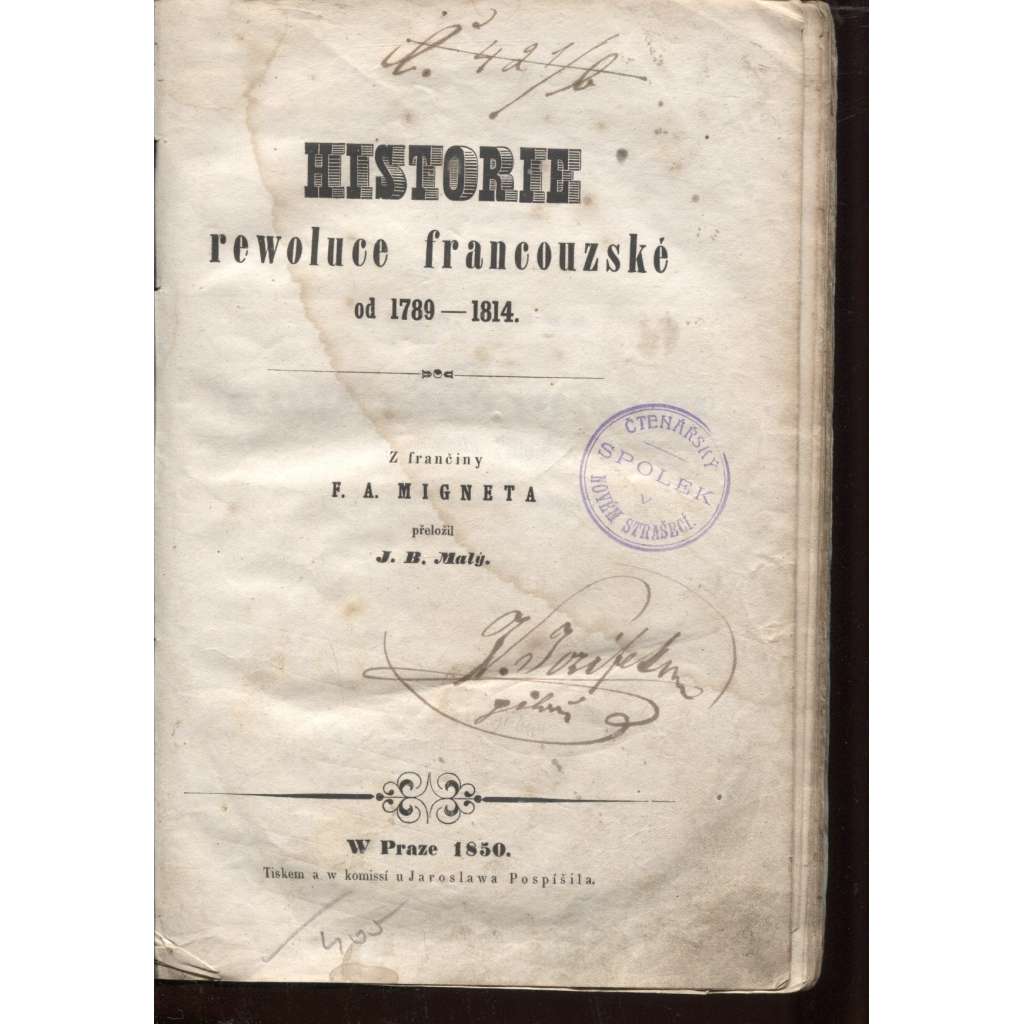 Historie rewoluce francouzské od 1789-1814 / Historie revoluce francouzské