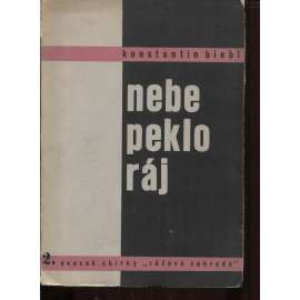 Nebe, peklo, ráj (obálka a typografie Karel Teige) - Konstantin Biebl - Básně z let 1929-1930