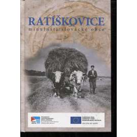Ratíškovice, minulostí slovácké obce