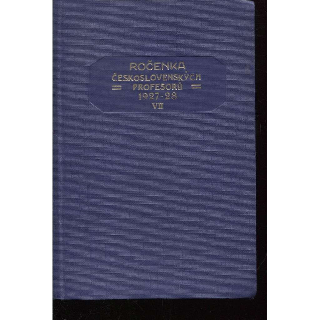 Ročenka československých prefesorů, školní rok 1927-28, VII.