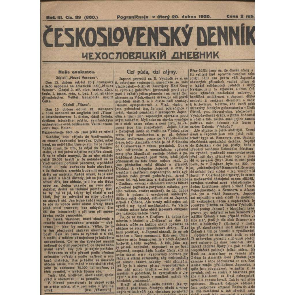 Československý denník roč. III, č. 89. Pograničnaja, 1920 (LEGIE, RUSKO, LEGIONÁŘI)