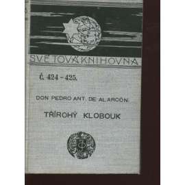 Třírohý klobouk (Ottova Světová knihovna)