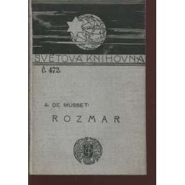 Rozmar (Ottova Světová knihovna)