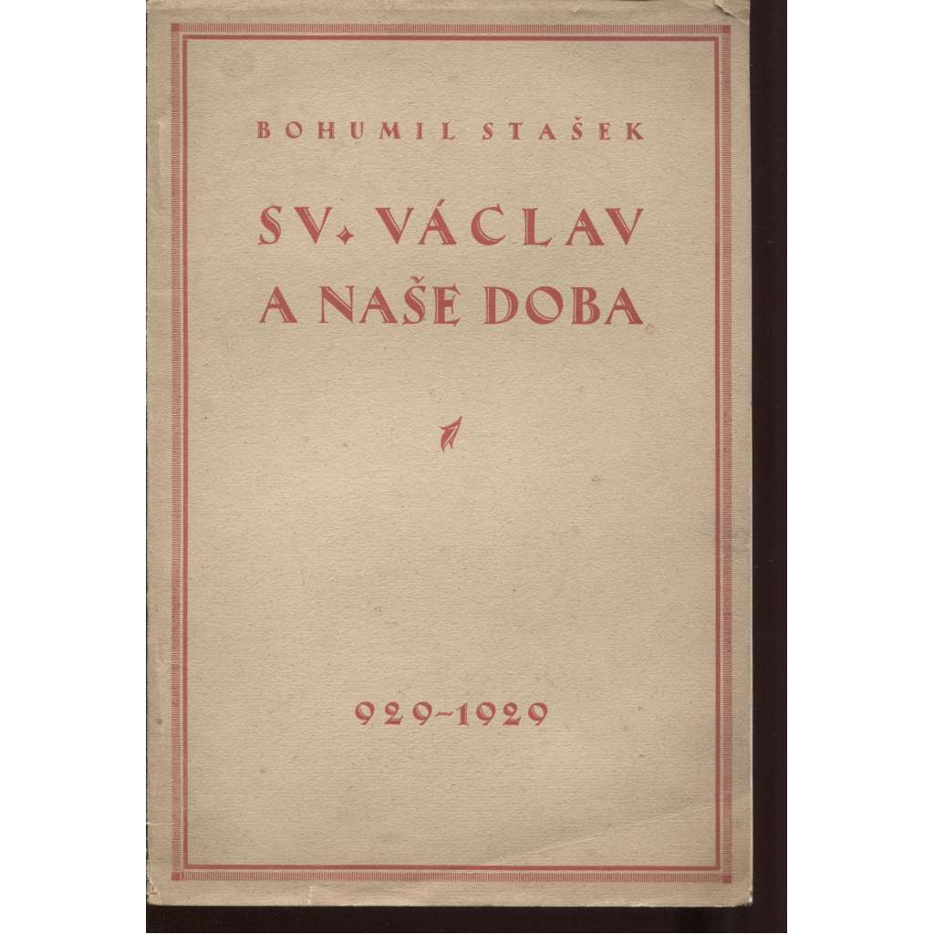 Svatý Václav a naše doba