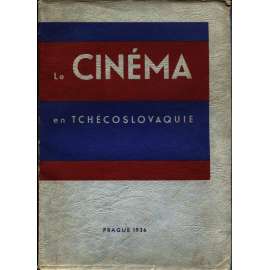 Le Cinéma en Tchécoslovaquie. Volume I