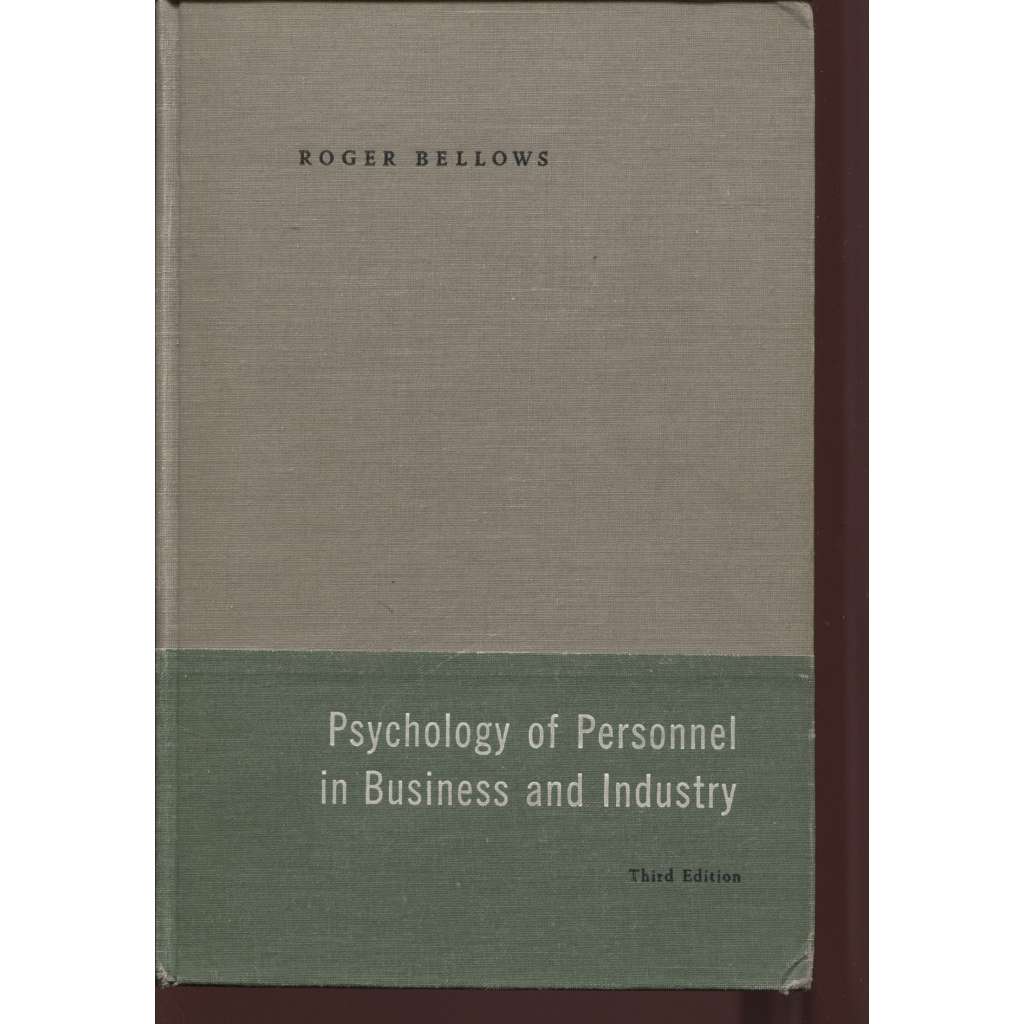 Psychology of Personnel in Business and Industry (psychologie práce)
