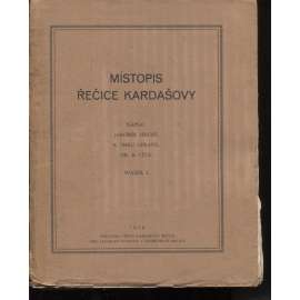 Místopis Řečice Kardašovy, sv. I. - (Kardašova Řečice)