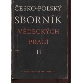 Česko-polský sborník vědeckých prací II.
