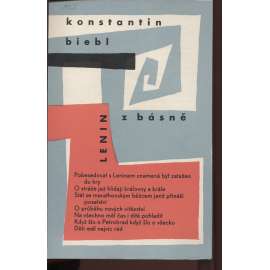 Konstantin Biebl, úryvek z básně Lenin