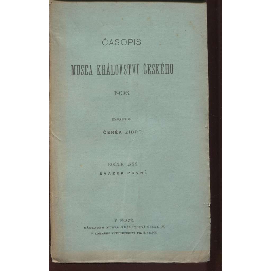 Časopis Musea království Českého, ročník LXXX./1906