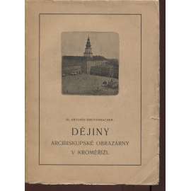 Dějiny arcibiskupské obrazárny v Kroměříži I. a II. (2 svazky) - Kroměříž