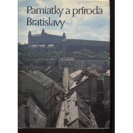 Pamiatky a príroda Bratislavy (Slovensko)