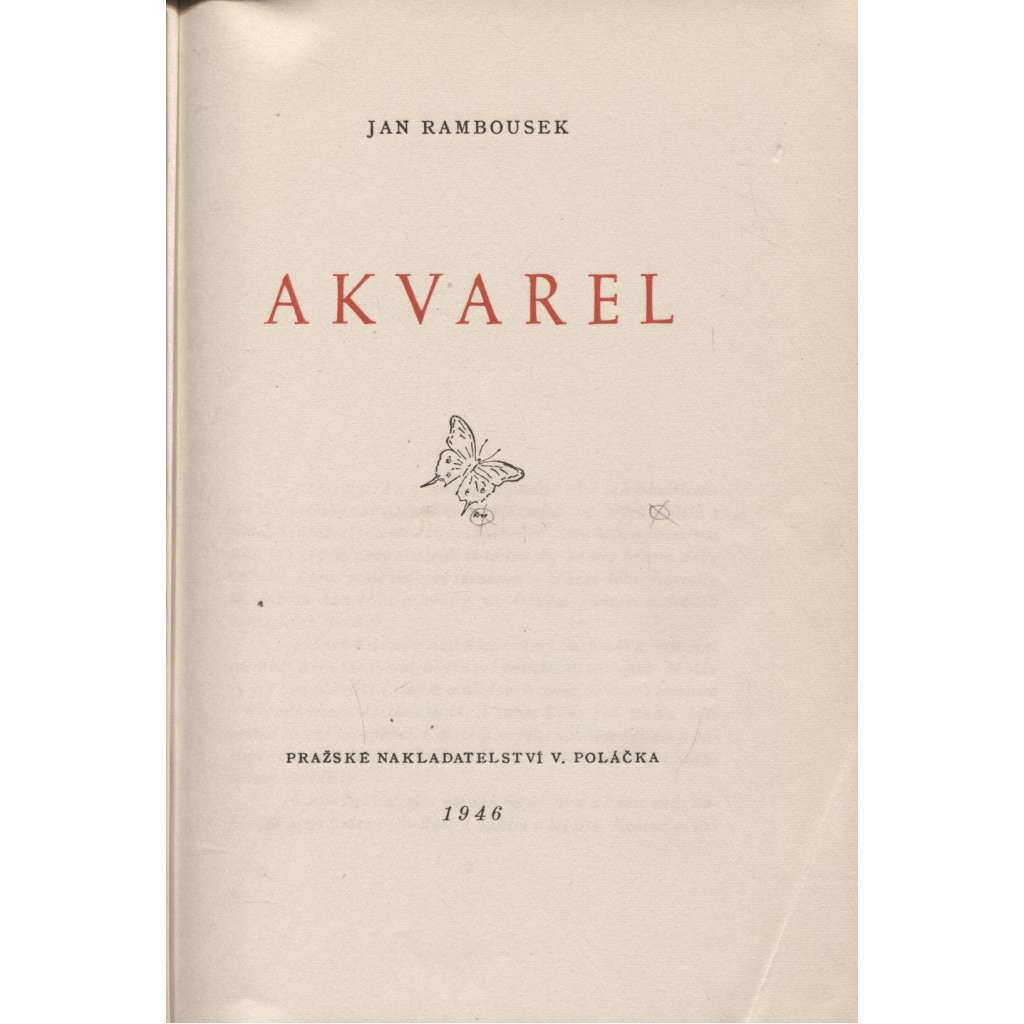 Akvarel [edice Škola umění a řemesel - malba, obrazy - Historický vývoj. Technika. Barvy. Podklady. Štětce. Palety. Pomocné náčiní. Laky. Uschovávání akvarelů. Restaurování. Školení akvarelistovo]