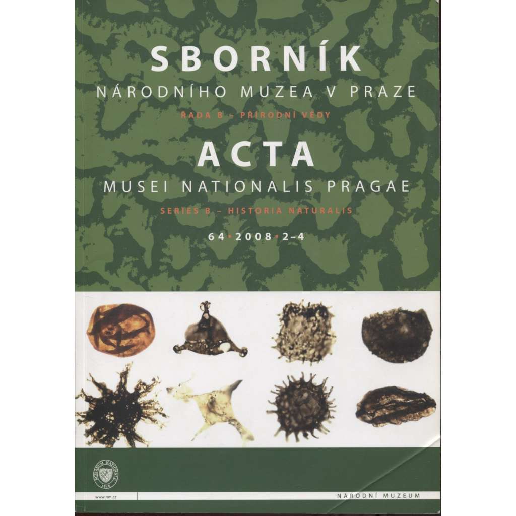 Sborník Národního muzea v Praze / Acta Musei Nationalis Pragae, řada B - přírodní vědy - sv. 64/2008, čís. 2-4.