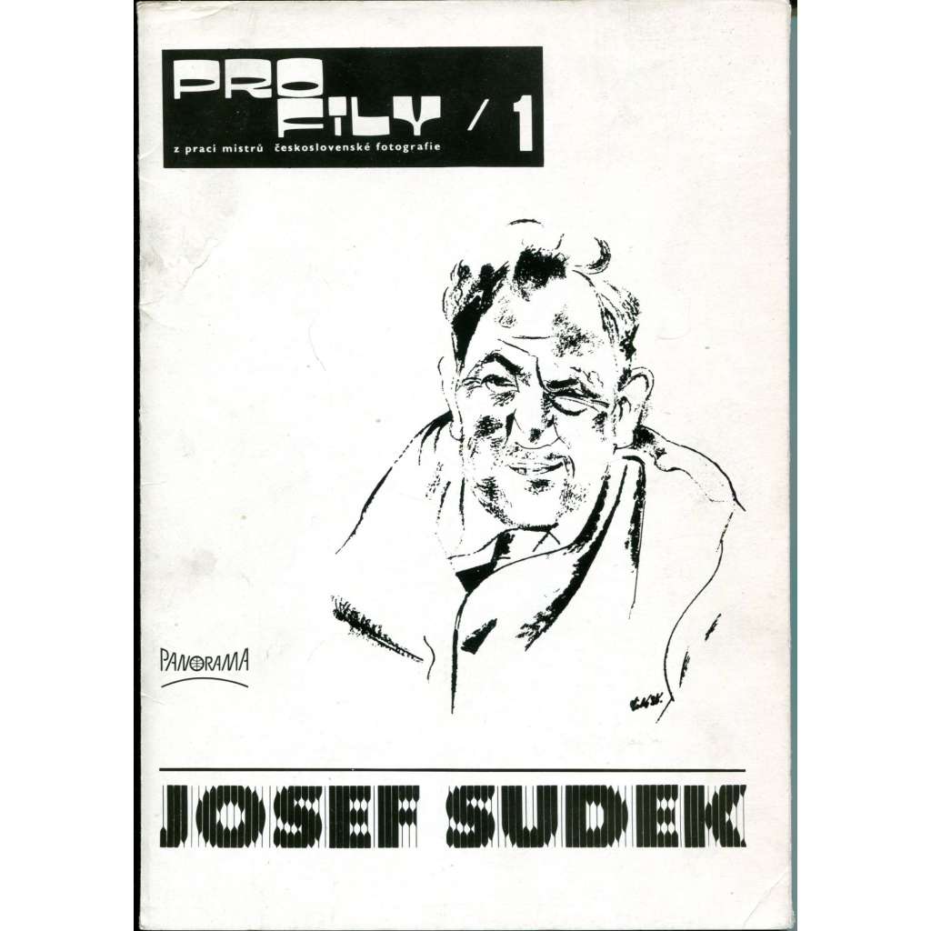 Josef Sudek [= Profily z prací mistrů československé fotografie; 1]