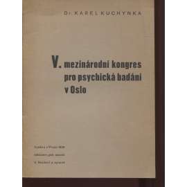 V. mezinárodní kongres pro psychická badání v Oslo