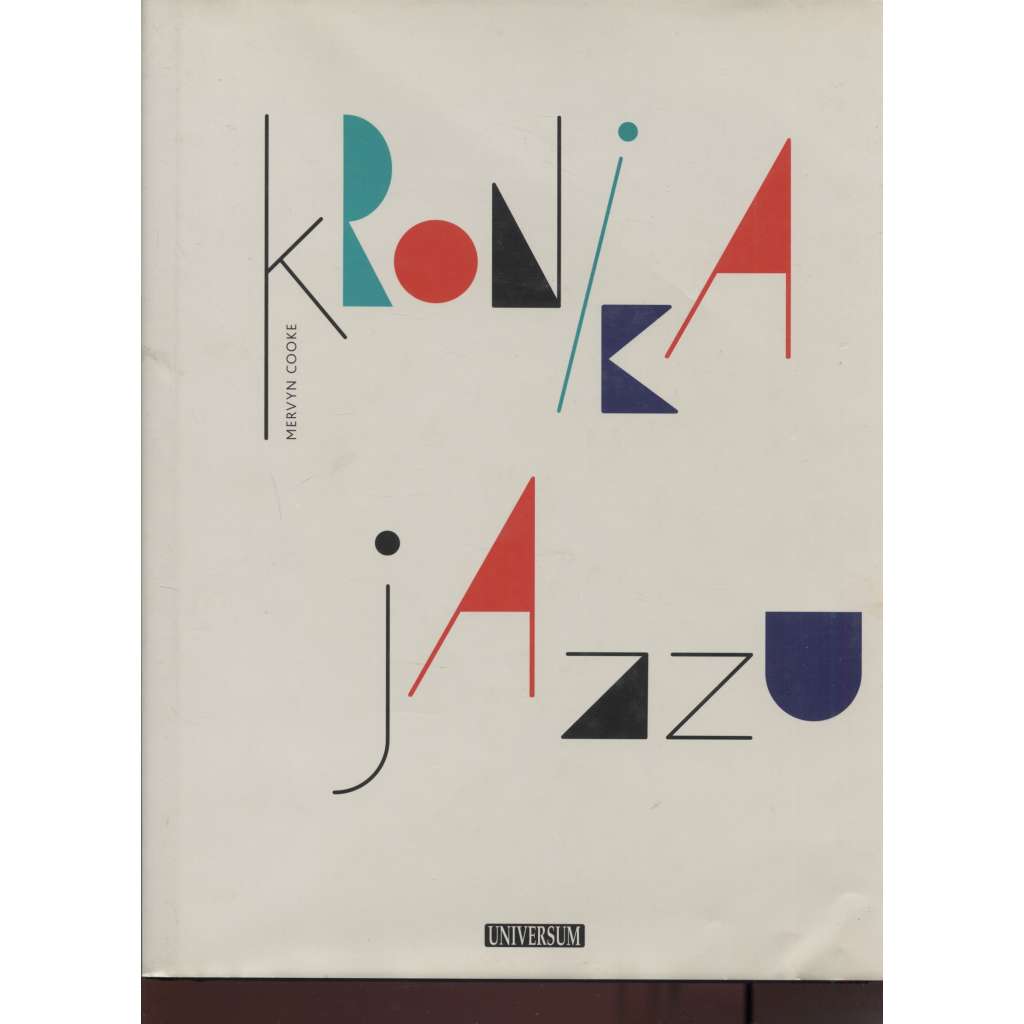 Kronika jazzu [encyklopedie jazzové hudby, jazz]