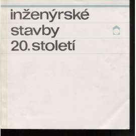 Inženýrské stavby 20. století