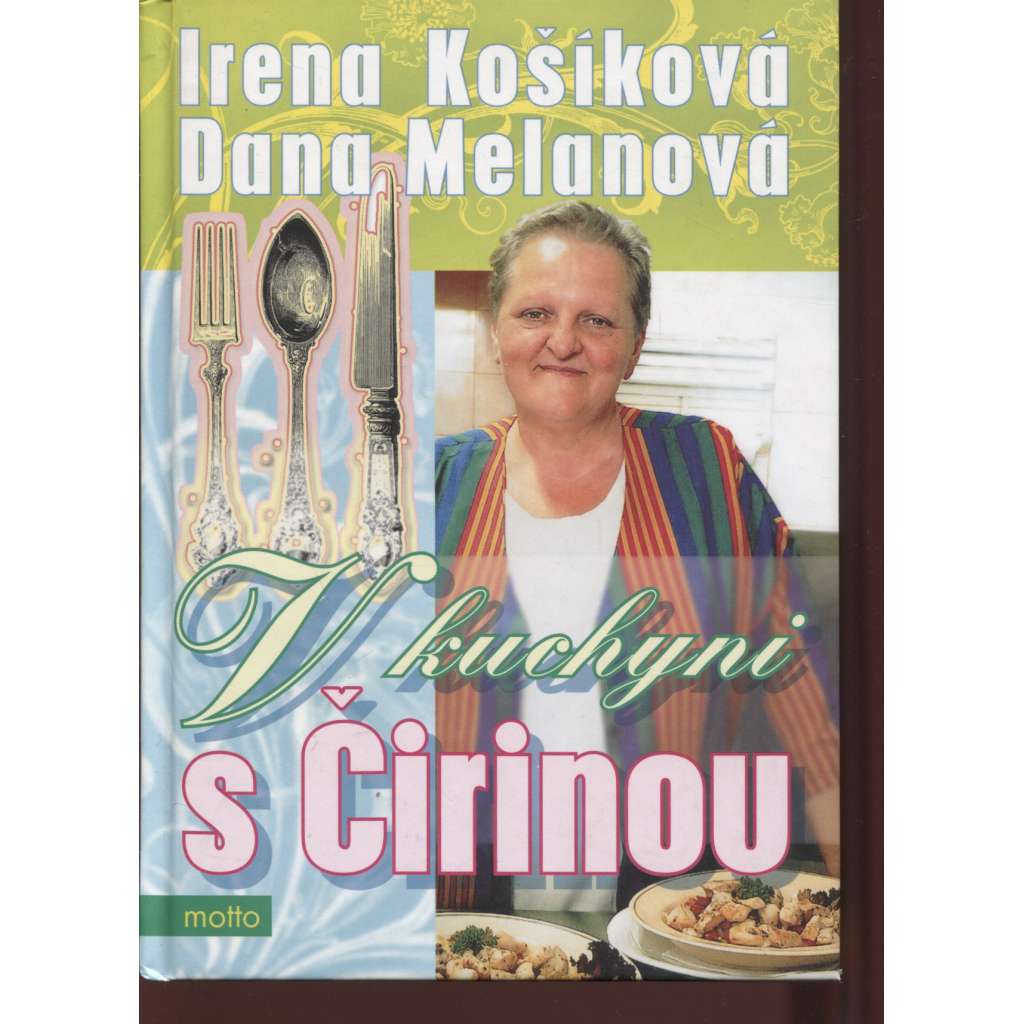 V kuchyni s Čirinou