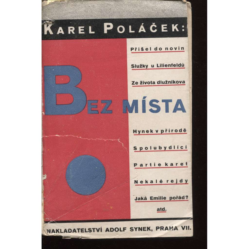 Bez místa (edice: Veselá četba, sv. 2) (povídky; obálka avantgarda; ilustrace O. Mrkvička)