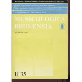 Musicologica Brunensia, H35/2000 (Sborník prací Filosofické fakulty Brněnské univerzity) - text německy
