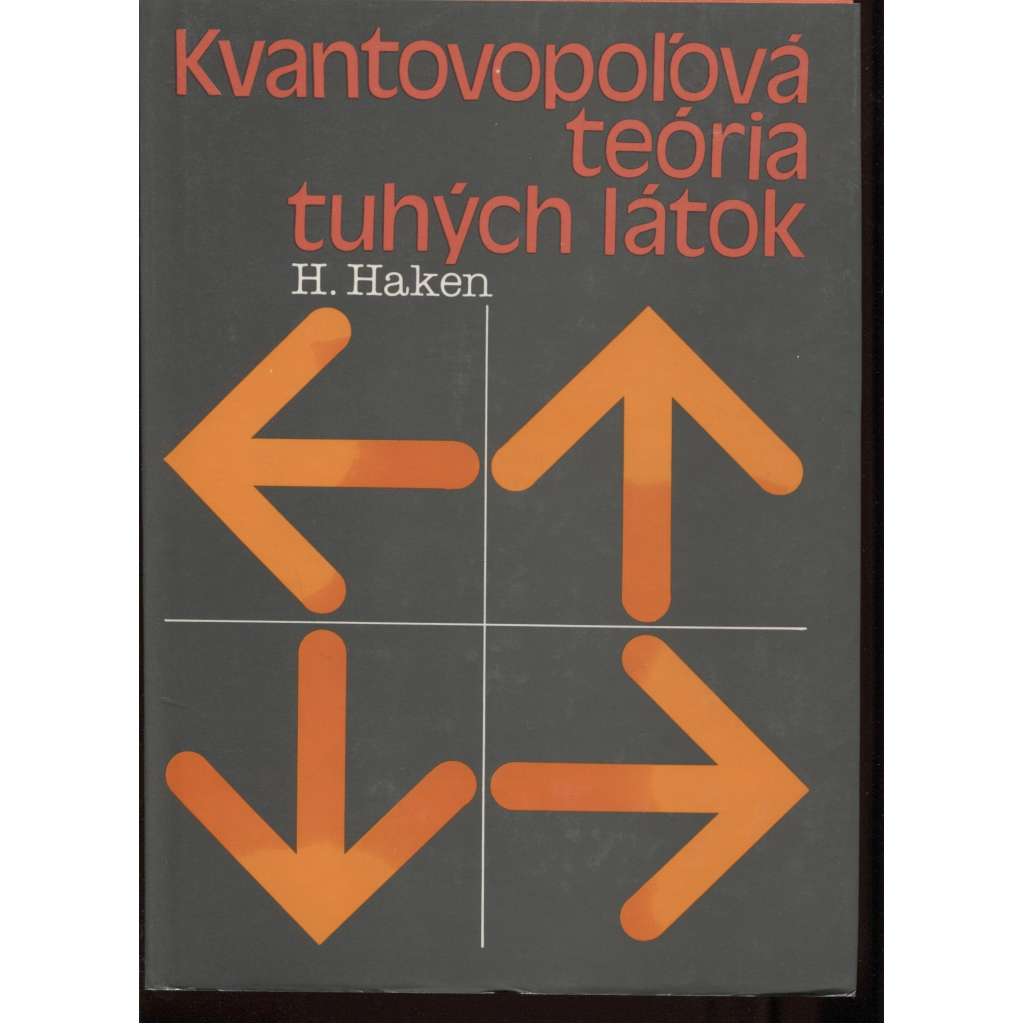 Kvantopoľová teória tuhých látok (kvantová, text slovensky)