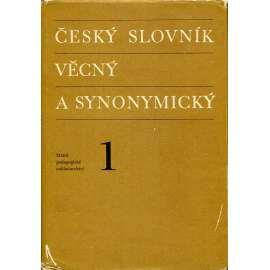 Český slovník věcný a synonymický I.